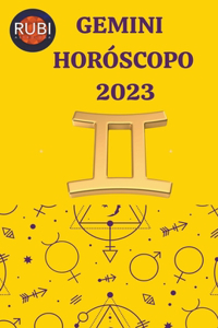 Gemini Horóscopo 2023