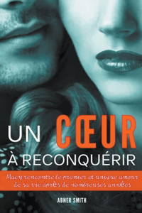 Coeur à Reconquérir