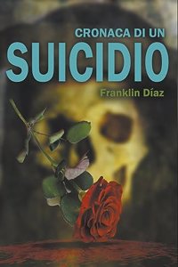 Cronaca di un Suicidio