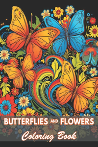 Butterflies and Flowers Coloring Book