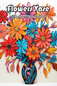 Flowers Vase Adults Coloring Book