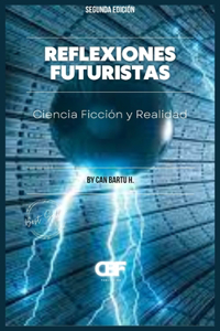 Reflexiones Futuristas