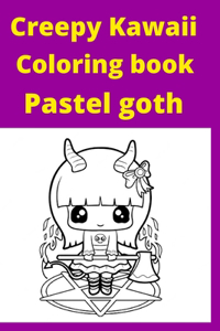 Creepy Kawaii Coloring book Pastel goth