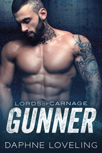 Gunner (Lords of Carnage MC 4)