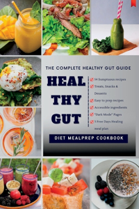 Heal Thy Gut