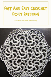 Fast And Easy Crochet Doily Patterns