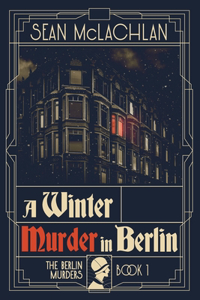 Winter Murder in Berlin