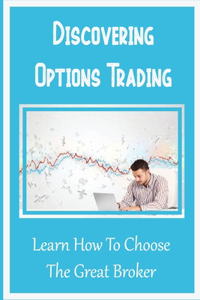 Discovering Options Trading