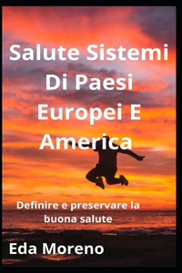 Salute Sistemi Di Paesi Europei E America