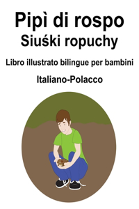Italiano-Polacco Pipì di rospo / Siuśki ropuchy Libro illustrato bilingue per bambini