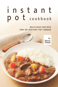 Instant Pot Cookbook