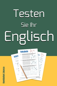 Testen Sie Ihr Englisch