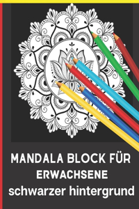 Mandala block für erwachsene schwarzer hintergrund