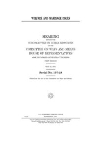 Welfare and marriage issues