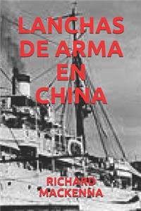 Lanchas de Arma En China
