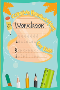 Cursive Handwriting Workbook for Kids