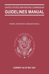 Federal Sentencing Guidelines Manual