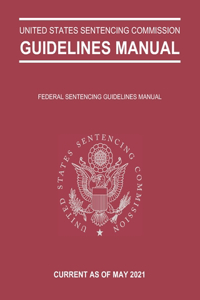 Federal Sentencing Guidelines Manual