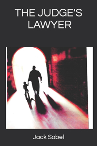 The Judge's Lawyer
