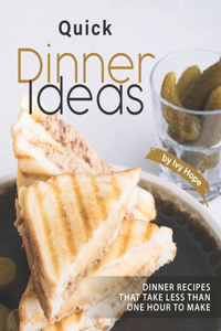 Quick Dinner Ideas
