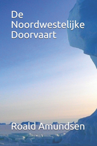 De Noordwestelijke Doorvaart