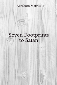 Seven Footprints to Satan