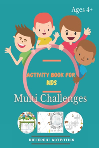 Activity Book For Kids Multi Challenges
