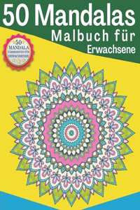 50 Mandalas Malbuch für Erwachsene