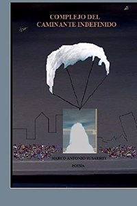 Complejo del caminante indefinido