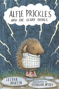 Alfie Prickles and the Scary Things