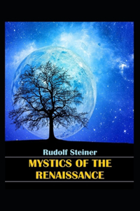 Mystics of the Renaissance