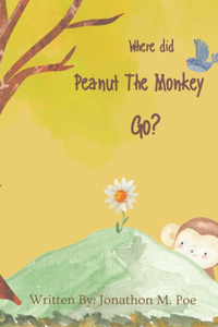 Where did Peanut The Monkey Go?