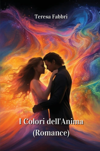 I Colori dell'Anima (Romance)