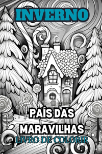 MARAVILHAS DO INVERNO Livro de colorir para adultos