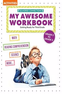 My Awesome Workbook Grade 2 to Grade 3
