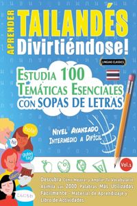 Aprender Tailandés Divirtiéndose! - Nivel Avanzado