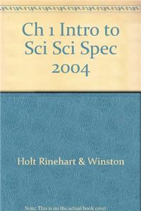 Ch 1 Intro to Sci Sci Spec 2004