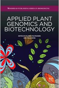 Applied Plant Genomics and Biotechnology