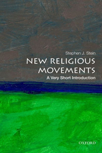 New Religious Movements: A Very Short Introduction