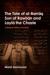 Tale of Al-Barrāq Son of Rawḥān and Laylā The Chaste