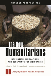The New Humanitarians [3 Volumes]
