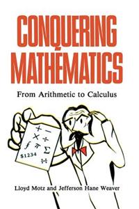 Conquering Mathematics