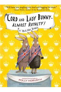 Lord and Lady Bunny--Almost Royalty!