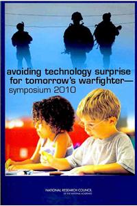 Avoiding Technology Surprise for Tomorrow's Warfighter