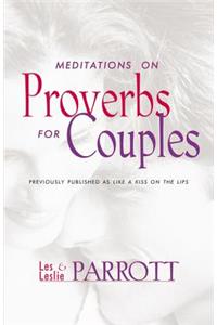 Meditations on Proverbs for Couples