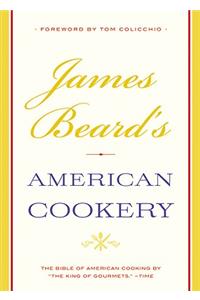 James Beard's American Cookery