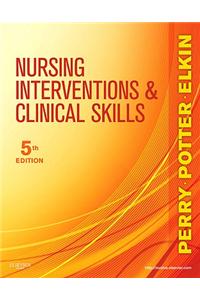 Nursing Interventions & Clinical Skills