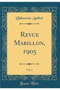 Revue Mabillon, 1905, Vol. 1 (Classic Reprint)