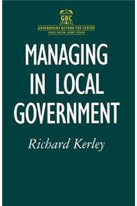 Managing in Local Government