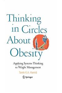Thinking in Circles about Obesity